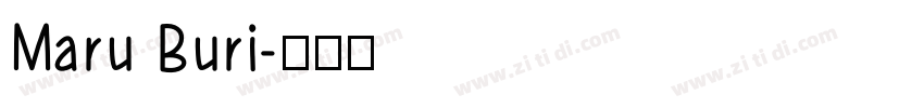 Maru Buri字体转换